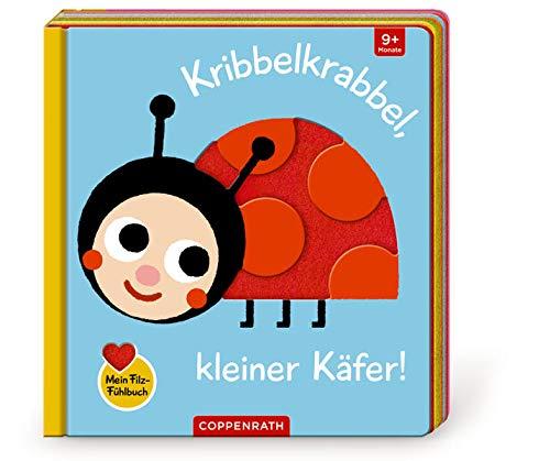 Mein Filz-Fühlbuch: Kribbelkrabbel, kleiner Käfer!: Fühlen und die Welt begreifen