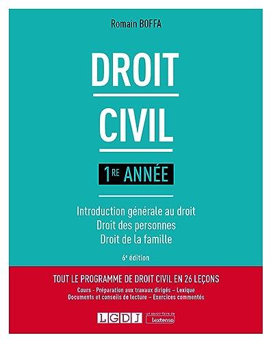 Droit civil : 1re année : introduction générale au droit, droit des personnes, droit de la famille