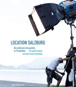 Location Salzburg: Die schönsten Schauplätze in TV und Kino - The world's most versatile movie locations