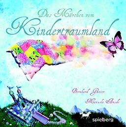 Das Märchen vom Kindertraumland