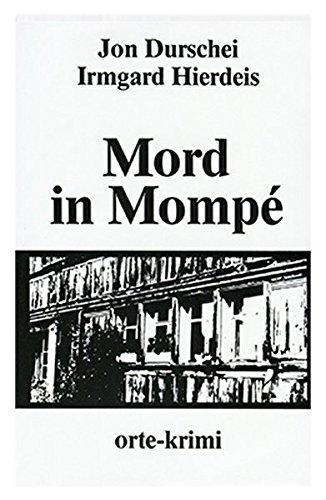 Mord in Mompé: Kriminalroman