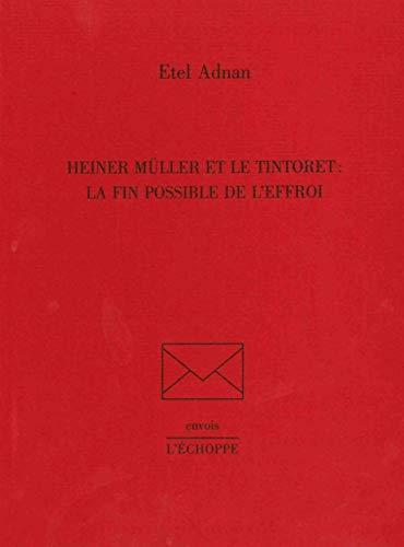 Heiner Müller et Le Tintoret : la fin possible de l'effroi