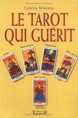 Le tarot qui guérit