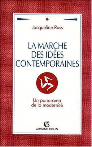 La Marche des idées contemporaines : un panorama de la modernité