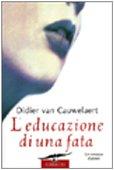 Educazione Di Una Fata (L')