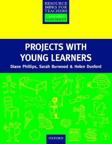 Projects with Young Learners (Resource Books Teach)