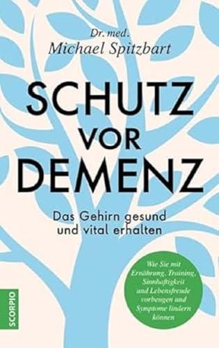 Schutz vor Demenz: Das Gehirn gesund und vital erhalten