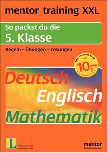 mentor training XXL. 5. Klasse. Deutsch / Englisch / Mathematik