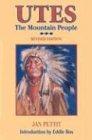 Utes: The Mountain People