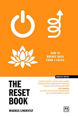 The Reset Book: How to bounce back from a crisis (Concise Advice)