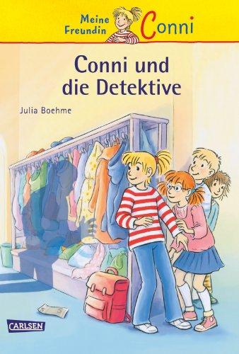 Conni-Erzählbände, Band 18: Conni und die Detektive