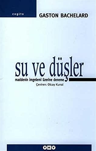 SU VE DÜŞLER