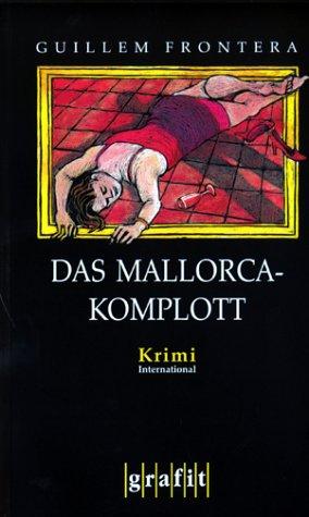 Das Mallorca-Komplott