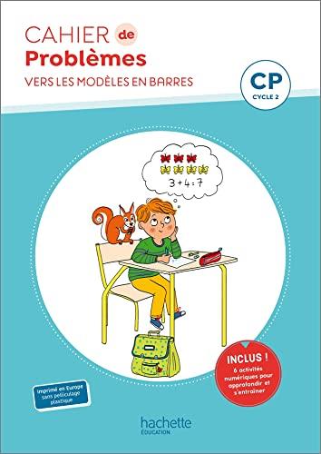 Cahier de problèmes CP, cycle 2 : vers les modèles en barres