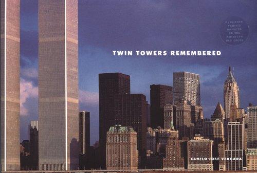 Twin Towers Remembered