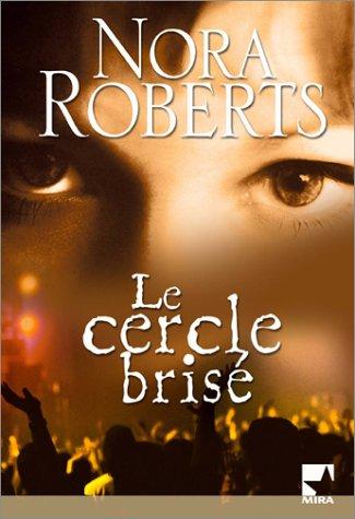 Le cercle brisé (Mira)