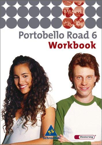 Portobello Road - Ausgabe 2005: Workbook 6