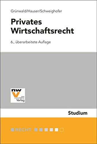 Privates Wirtschaftsrecht