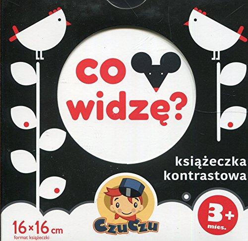 Co widze Ksiazeczka kontrastowa 3 + (CO WIDZĘ?)