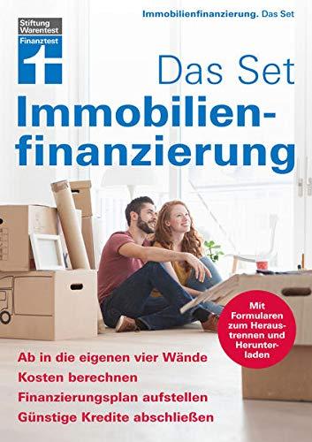 Immobilienfinanzierung. Das Set: Ab in die eigenen vier Wände