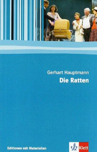 Die Ratten: Textausgabe mit Materialien