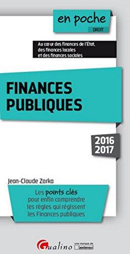 Finances publiques : les points clés pour enfin comprendre les règles qui régissent les finances publiques