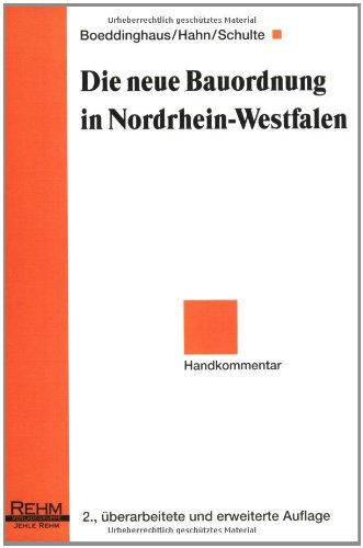 Die neue Bauordnung in Nordrhein-Westfalen: Handkommentar