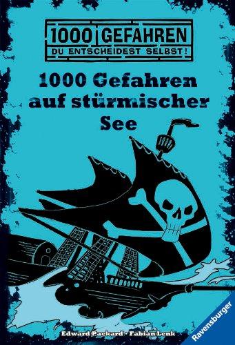 1000 Gefahren auf stürmischer See