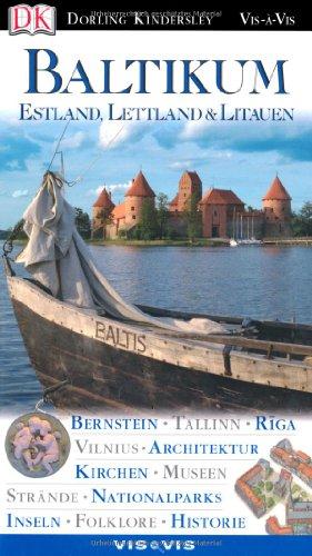 Baltikum: Estland, Lettland & Litauen