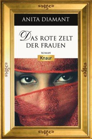 Das rote Zelt der Frauen