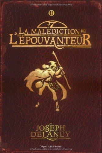 L'Epouvanteur. Vol. 2. La malédiction de l'Epouvanteur