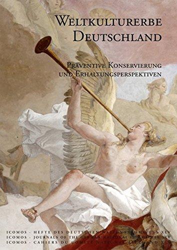 Weltkulturerbe Deutschland (ICOMOS - Hefte des Deutschen Nationalkomitees)