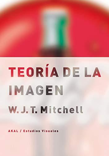 Teoría de la imagen (Estudios visuales, Band 5)