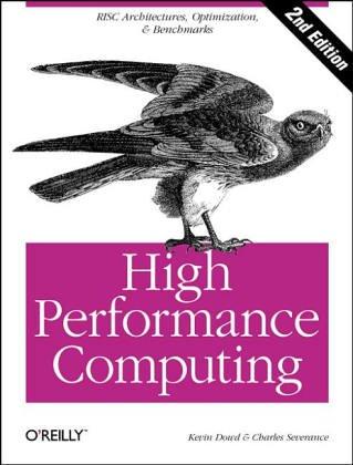 High Performance Computing (RISC Architectures, Optimization & Benchmarks)