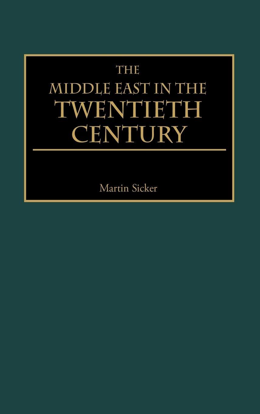 The Middle East in the Twentieth Century