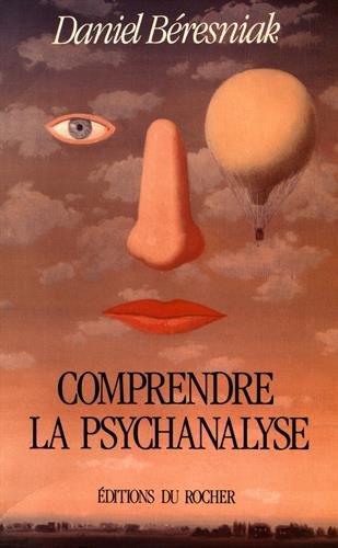 Comprendre la psychanalyse