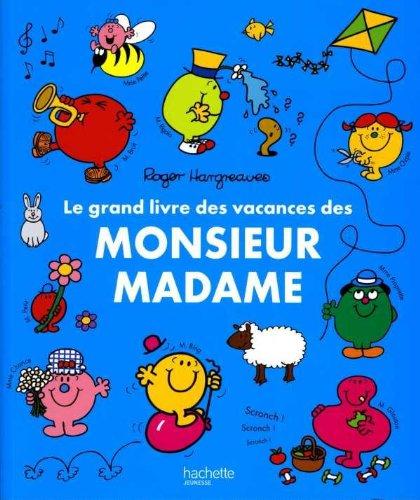 Le grand livre de vacances des Monsieur Madame