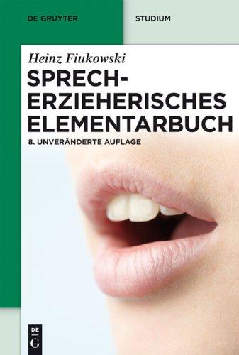 Sprecherzieherisches Elementarbuch