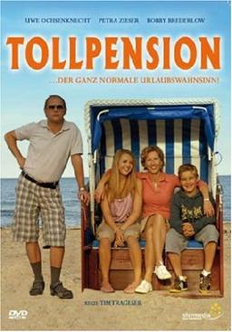 Tollpension ... der ganz normale Urlaubswahnsinn!