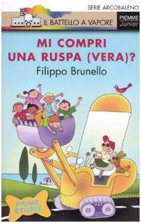 Mi compri una ruspa (vera)?