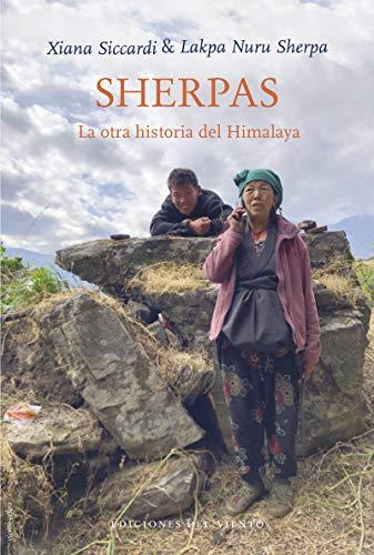 Sherpas : la otra historia del Himalaya (Viento Céfiro, Band 32)