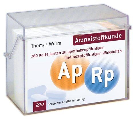 Karteikarten Arzneistoffkunde: 280 Karteikarten zu apothekenpflichtigen und rezeptpflichtigen Wirkstoffen