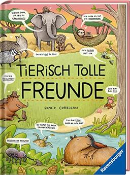 Tierisch tolle Freunde - Das etwas andere Sachbuch zum Thema Tiere für Kinder ab 7 Jahre