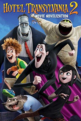 Hotel Transylvania 2 Movie Novelization