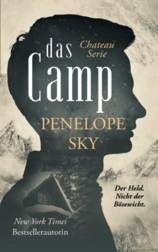 Das Camp (Das Chateau, Band 2)