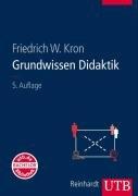 Grundwissen Didaktik (Uni-Taschenbücher L)