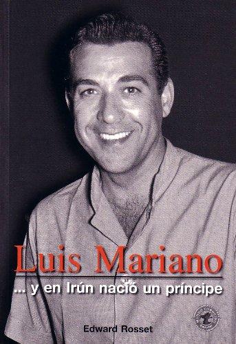 Luis Mariano: #¿NOMBRE? (Personajes Historicos)