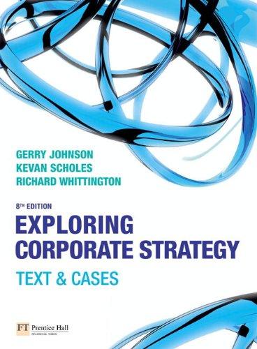 Exploring Corporate Strategy: Text and Cases