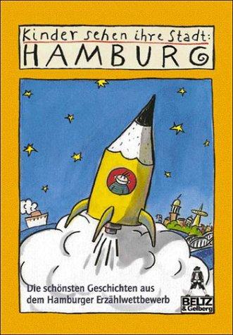 Kinder sehen ihre Stadt: Hamburg