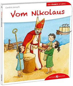 Vom Nikolaus den Kindern erzählt: Den Kindern erzählt/erklärt 46